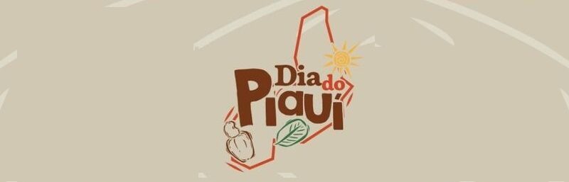 Dia do Piauí terá comemorações oficiais em Teresina e Parnaíba