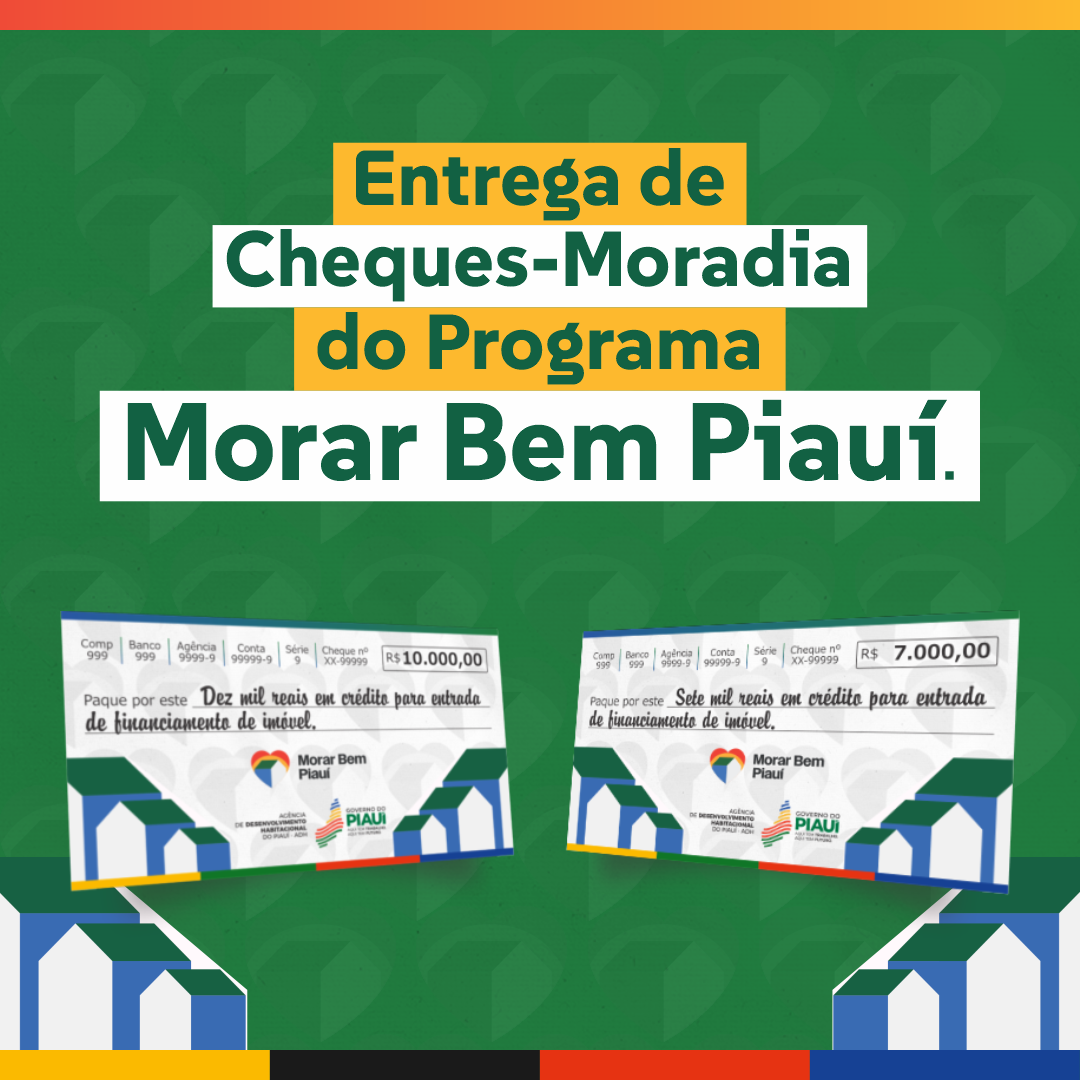 Rafael Fonteles entrega cheques-moradia do Programa Morar Bem Piauí nesta quarta-feira (1º/10)